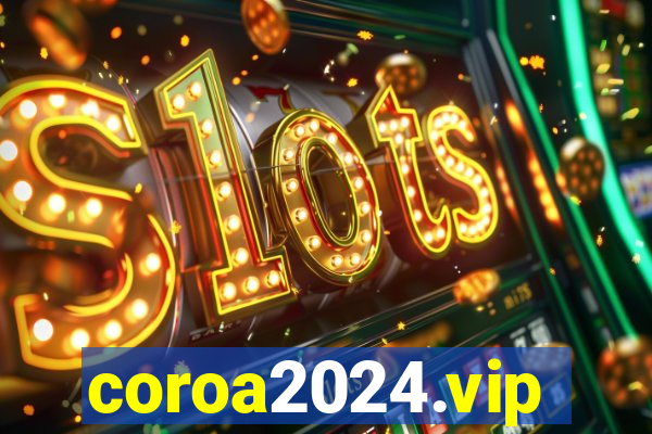 coroa2024.vip