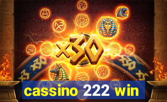 cassino 222 win