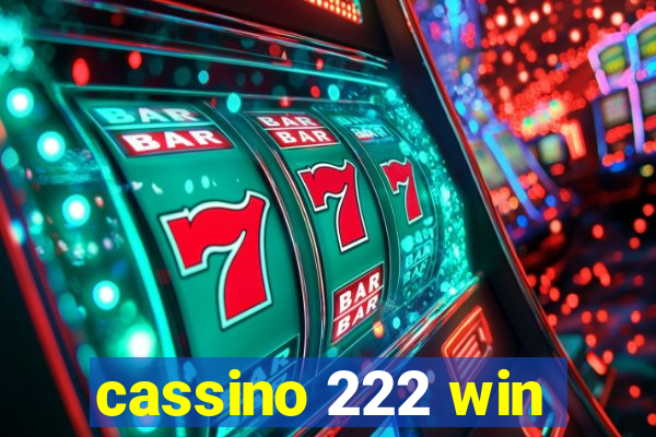 cassino 222 win