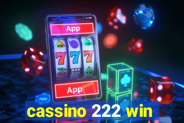 cassino 222 win