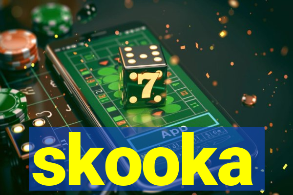 skooka