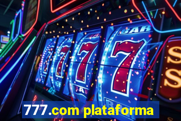 777.com plataforma