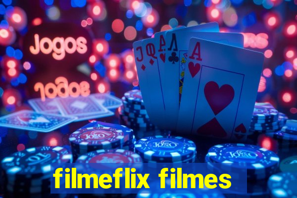 filmeflix filmes