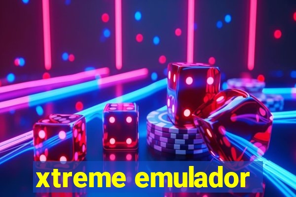 xtreme emulador