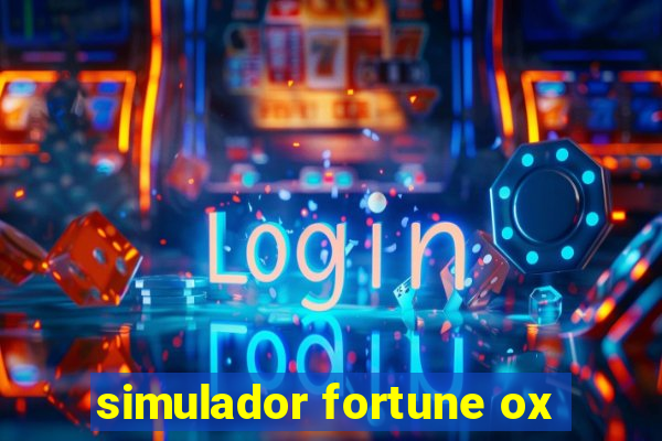 simulador fortune ox