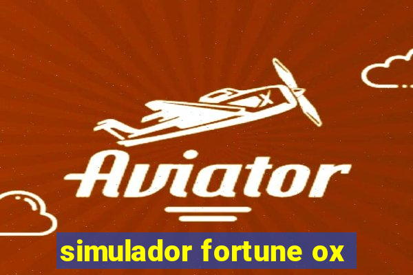 simulador fortune ox