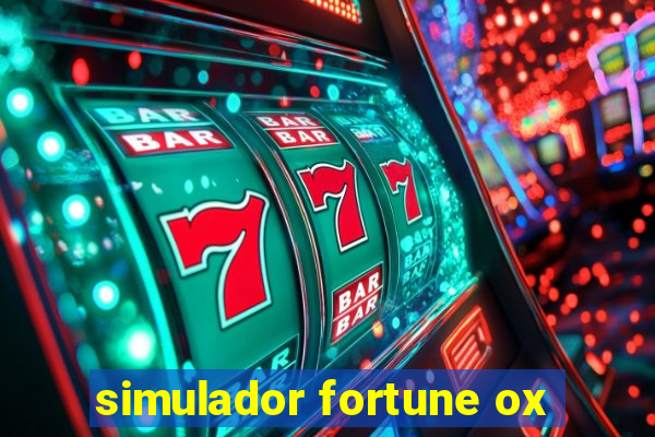 simulador fortune ox