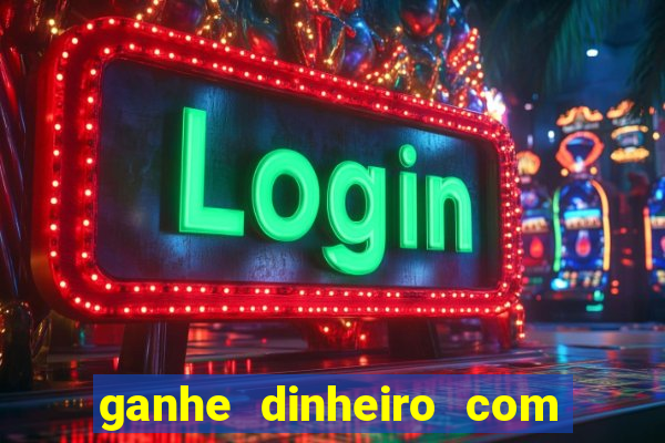 ganhe dinheiro com jogos online