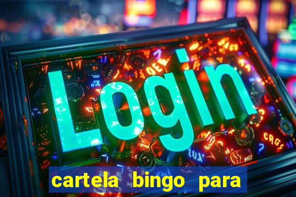 cartela bingo para cha de cozinha imprimir gratis