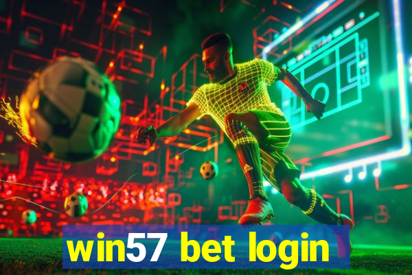 win57 bet login