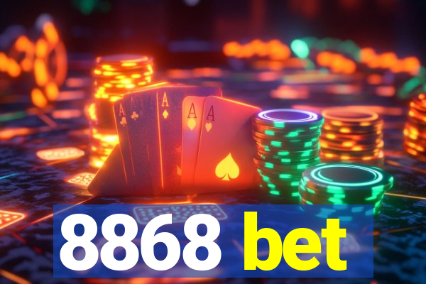 8868 bet