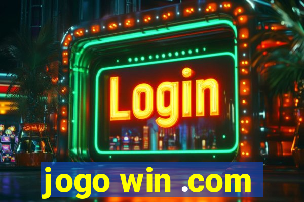 jogo win .com