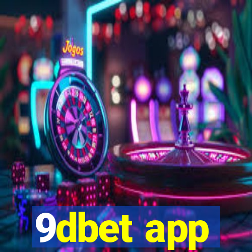 9dbet app