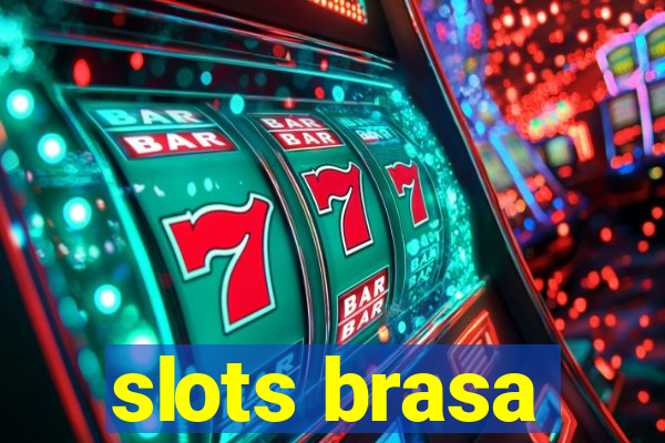 slots brasa