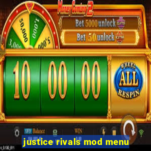 justice rivals mod menu