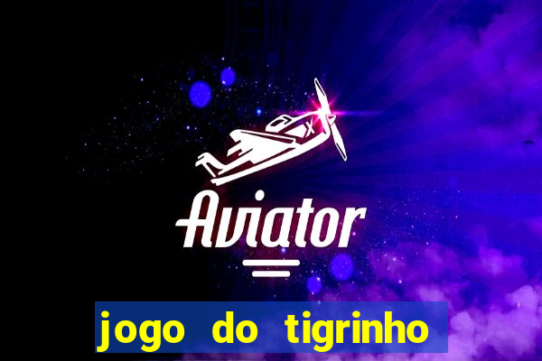 jogo do tigrinho pagando agora