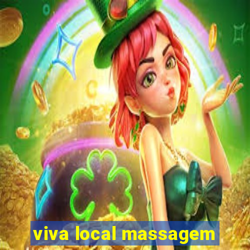 viva local massagem