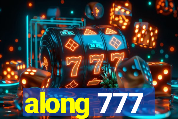 along 777