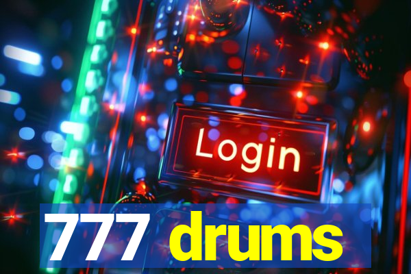 777 drums