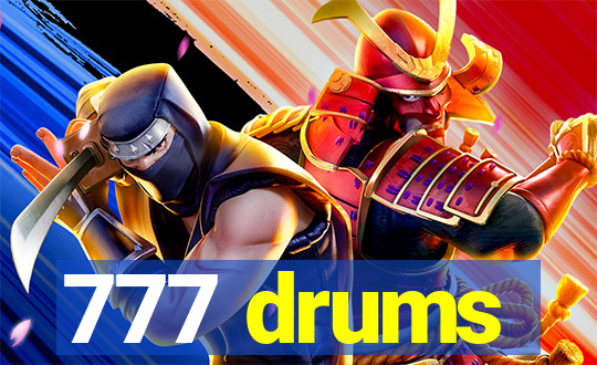 777 drums