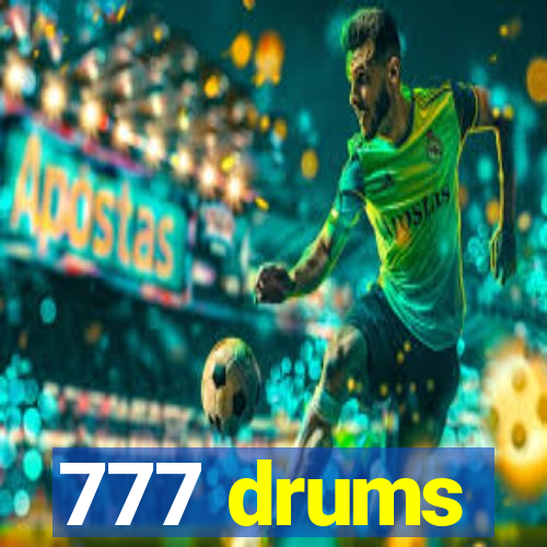 777 drums