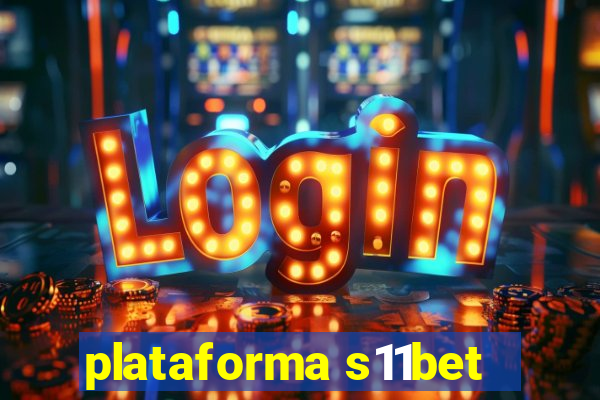 plataforma s11bet