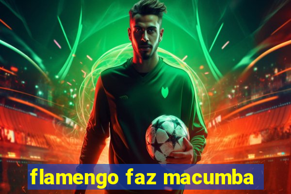 flamengo faz macumba