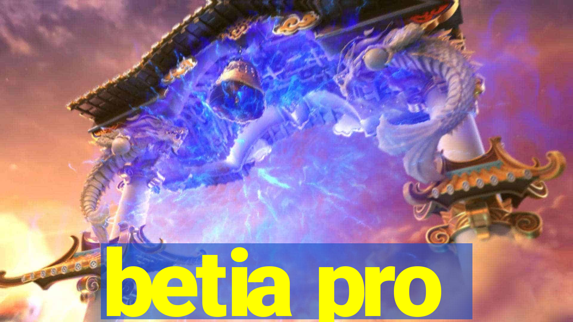 betia pro