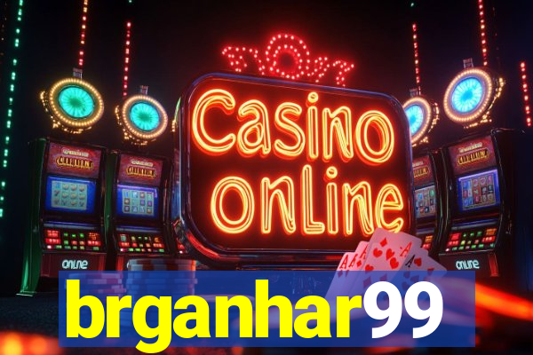 brganhar99