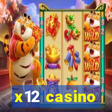 x12 casino