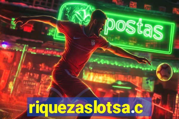 riquezaslotsa.com