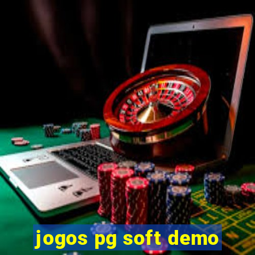 jogos pg soft demo