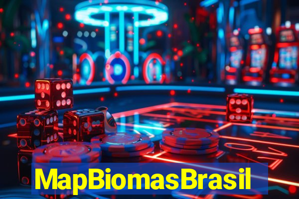 MapBiomasBrasil