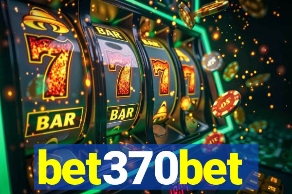 bet370bet