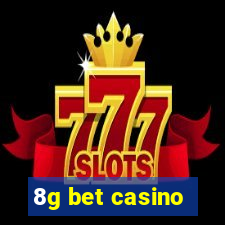 8g bet casino