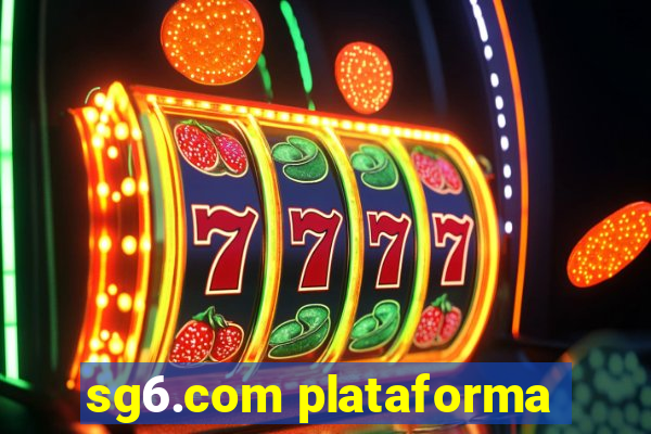 sg6.com plataforma