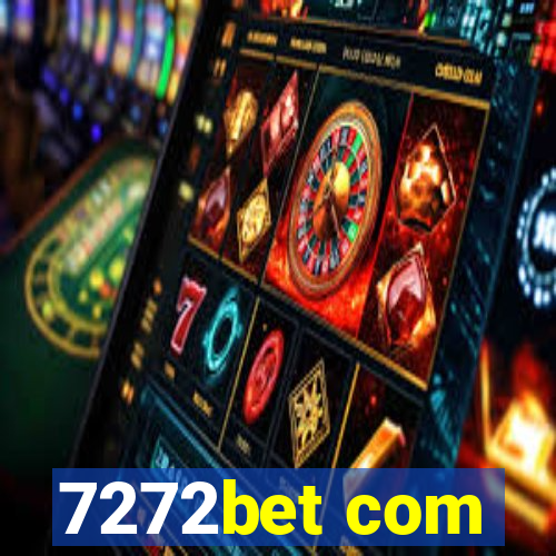 7272bet com