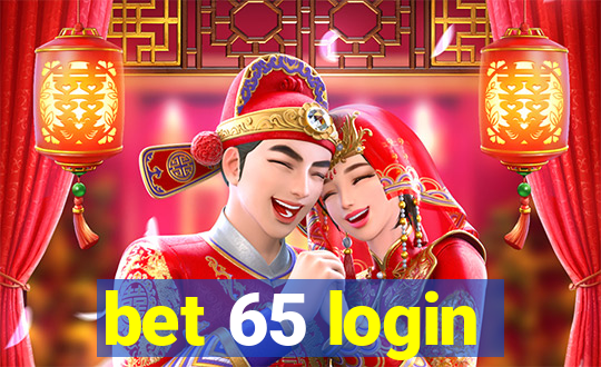 bet 65 login