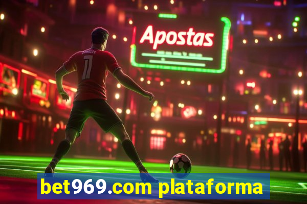 bet969.com plataforma