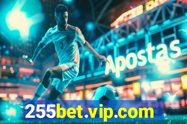 255bet.vip.com