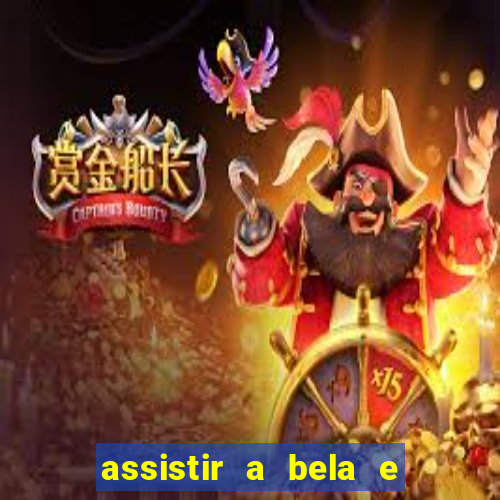 assistir a bela e a fera 2014