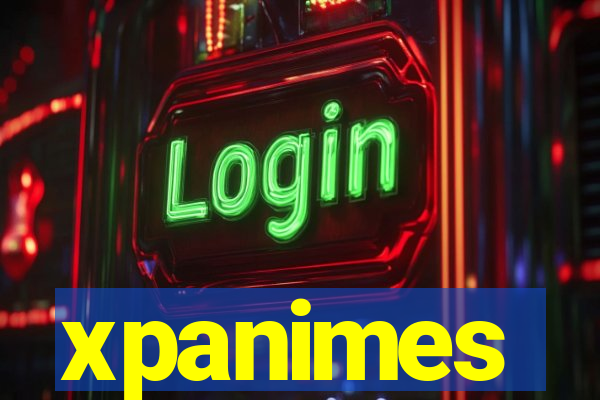 xpanimes