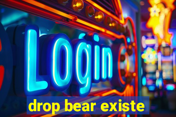 drop bear existe