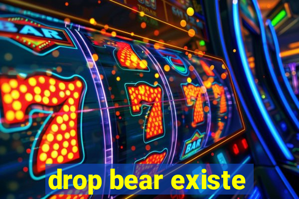 drop bear existe