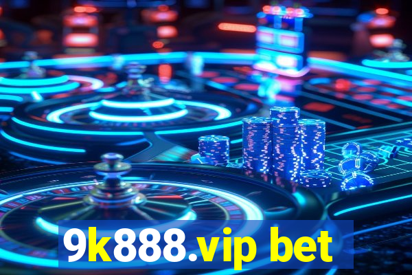 9k888.vip bet