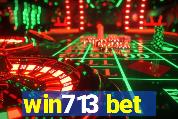 win713 bet