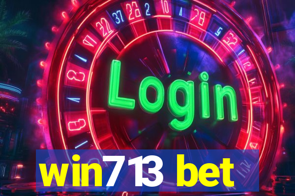 win713 bet