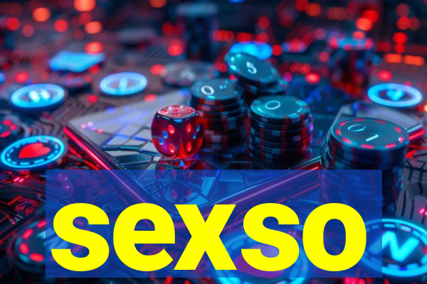 sexso