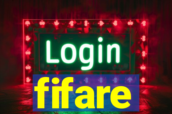 fifare