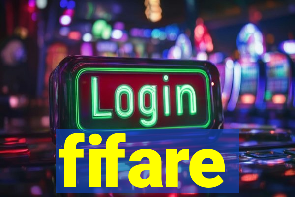 fifare